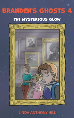 Cover of Branden's Ghosts Book 4