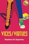 Vices/Virtues