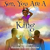 Son You Are A King
