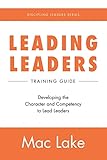 Leading Leaders
