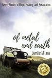 Of Metal And Earth