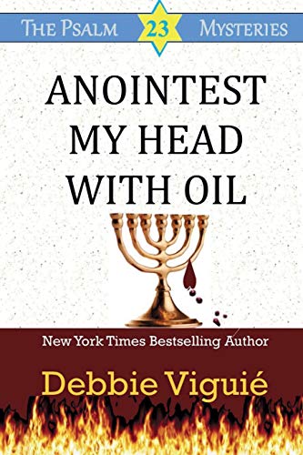 Anointest My Head With Oil book cover