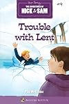 Trouble with Lent