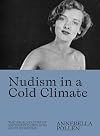 Nudism in a Cold Climate: The Visual Culture of Naturists in Mid-20th Century Britain