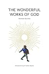 The Wonderful Works of God