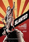 Slanted: How an Asian American Troublemaker Took on the Supreme Court