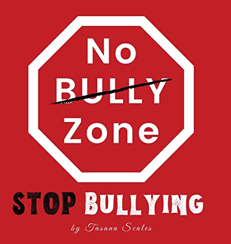 Cover of No Bully Zone| Stop Bullying