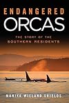 Endangered Orcas: The Story of the Southern Residents