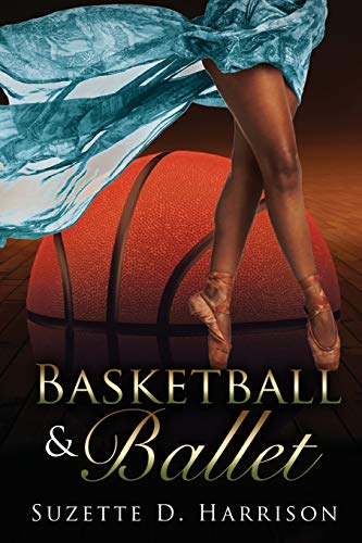 Basketball & Ballet book cover