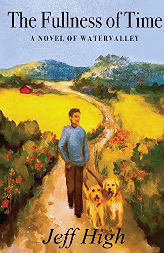 The Fullness of Time of Watervalley cover