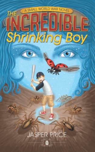 Cover of The Incredible Shrinking Boy