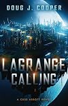 Lagrange Calling (Cuss Abbott)
