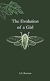 The Evolution Of A Girl