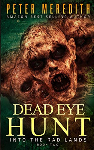 Dead Eye Hunt: Into the Rad Lands cover