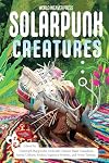 Solarpunk Creatures
