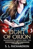 Light Of Orion Guardians Of Orion
