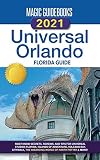 Magic Guidebooks 2021 Universal Orlando Florida Guide