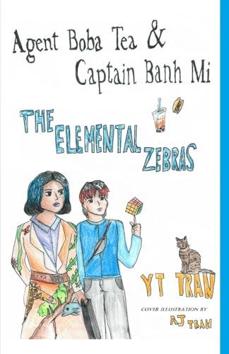 Cover of Agent Boba Tea & Captain Banh Mi