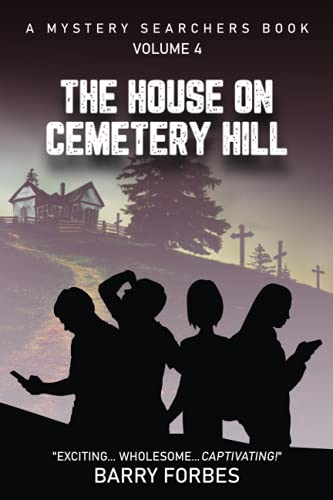 The House On Cemetery Hill / by Forbes, Barry