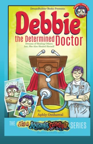 Cover of Debbie the Determined Doctor