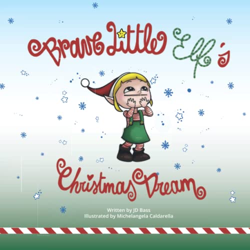 Cover of Brave Little Elf's Christmas Dream