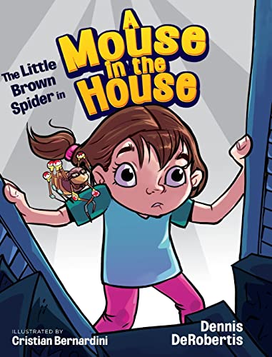 Cover of Little Brown Spider in a Mouse in the House