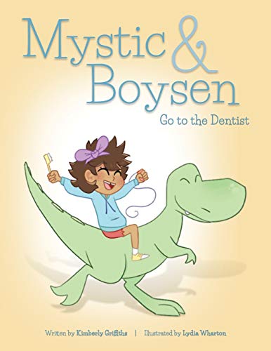 Cover of Mystic and Boysen Go to the Dentist
