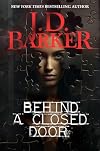 Behind A Closed Door