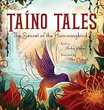 Tano Tales The Secret Of The Hummingbird