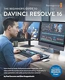 The Beginners Guide To To Davinci Resolve 16 Learn Editing Color Audio Effects