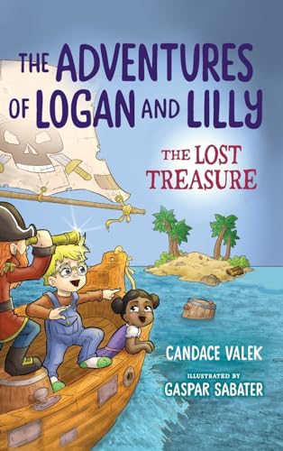 Cover of Adventures of Logan and Lilly and the Lost Treasure