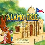 Alamo Tree The History Tree Series