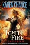 Ignite the Fire: Inferno
