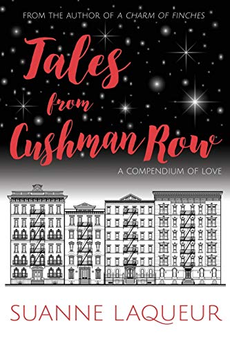 Tales From Cushman Row: A Compendium of Love book cover