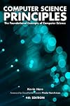 Computer Science Principles: The Foundational Concepts of Computer Science