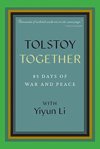 Tolstoy Together: 85 Days of War and Peace with Yiyun Li book cover