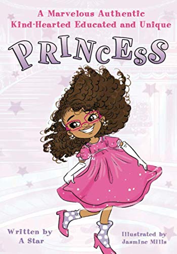 Cover of Marvelous Authentic Kind-Hearted Educated and Unique Princess