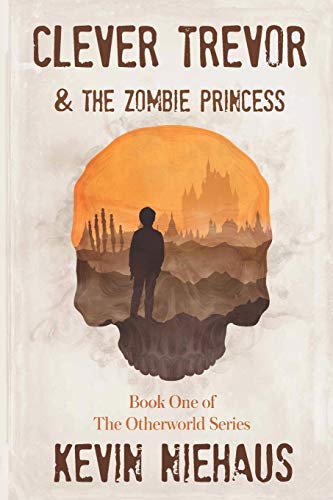 Cover of Clever Trevor and the Zombie Princess