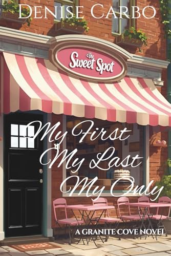 My First My Last My Only book cover