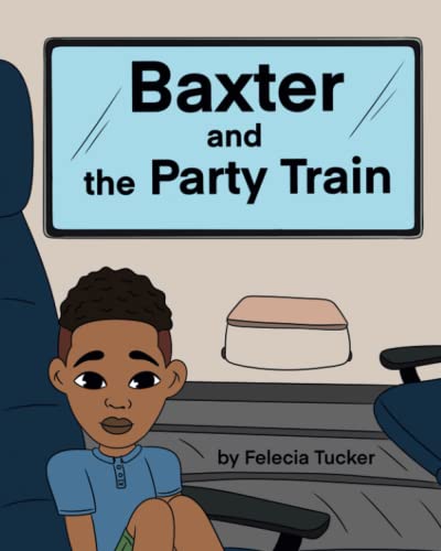 Cover of Baxter and the Party Train