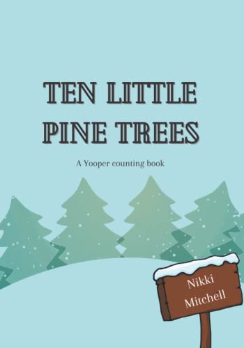 Cover of Ten Little Pine Trees