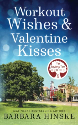 Workout Wishes & Valentine Kisses book cover
