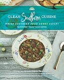 Clean Southern Cuisine Where Southern Food Comes Clean