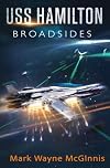 USS Hamilton: Broadsides
