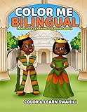 Color Me Bilingual Swahili Edition Language Learning Coloring Book