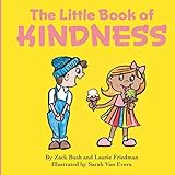 The Little Book Of Kindness A Little Kindness Makes A Big Difference