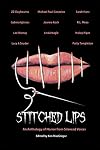 Stitched Lips: An Anthology of Horror from Silenced Voices