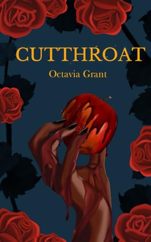 Cutthroat / Octavia Grant.