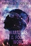 Warriors of the Four Worlds: 10th Anniversary Edition