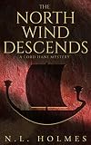 The North Wind Descends (The Lord Hani Mysteries Book 4)